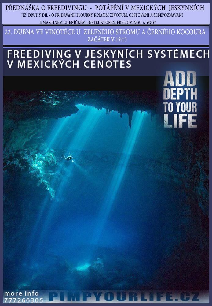 Přednáška o Mexických cenotech a freedivingu - v Táboře !